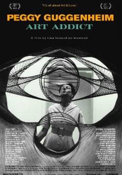 Peggy Guggenheim: Art Addict