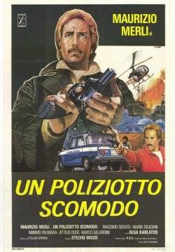 Un poliziotto scomodo