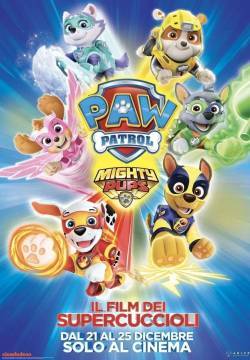 Paw Patrol Mighty Pups - Il film dei super cuccioli