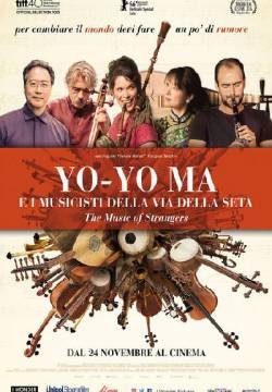 Yo-Yo Ma e i musicisti della Via della Seta