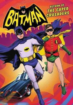 Batman: Return of the Caped Crusaders