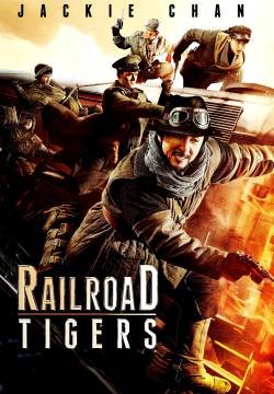 Tigri all'assalto - Railroad Tigers