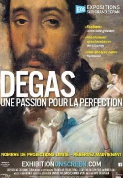 Degas: Passione e perfezione