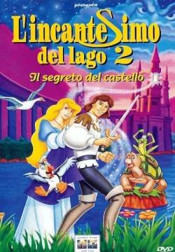 L'incantesimo del lago 2 - Il segreto del castello